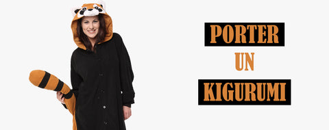 comment porter un kigurumi
